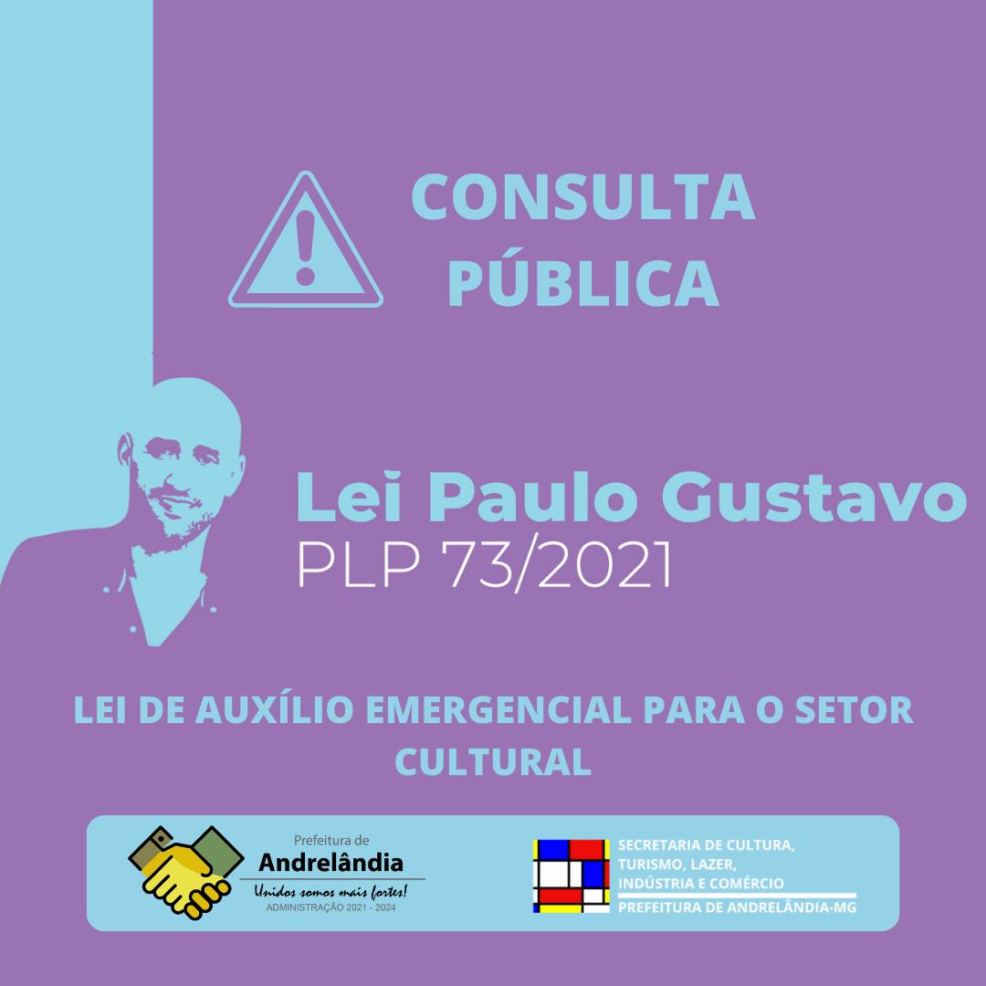 Leia mais sobre o artigo Consulta Pública – Lei Paulo Gustavo